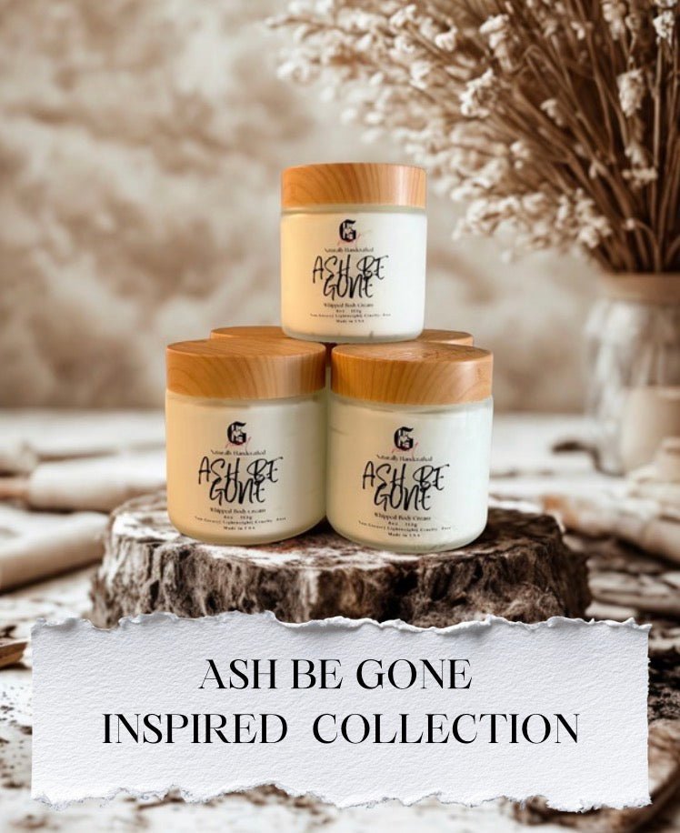 ASH BE GONE - " Inspired Collection" - Intense Moisture - Whipped Body cream - Gabriel's Heart Naturally Handcrafted
